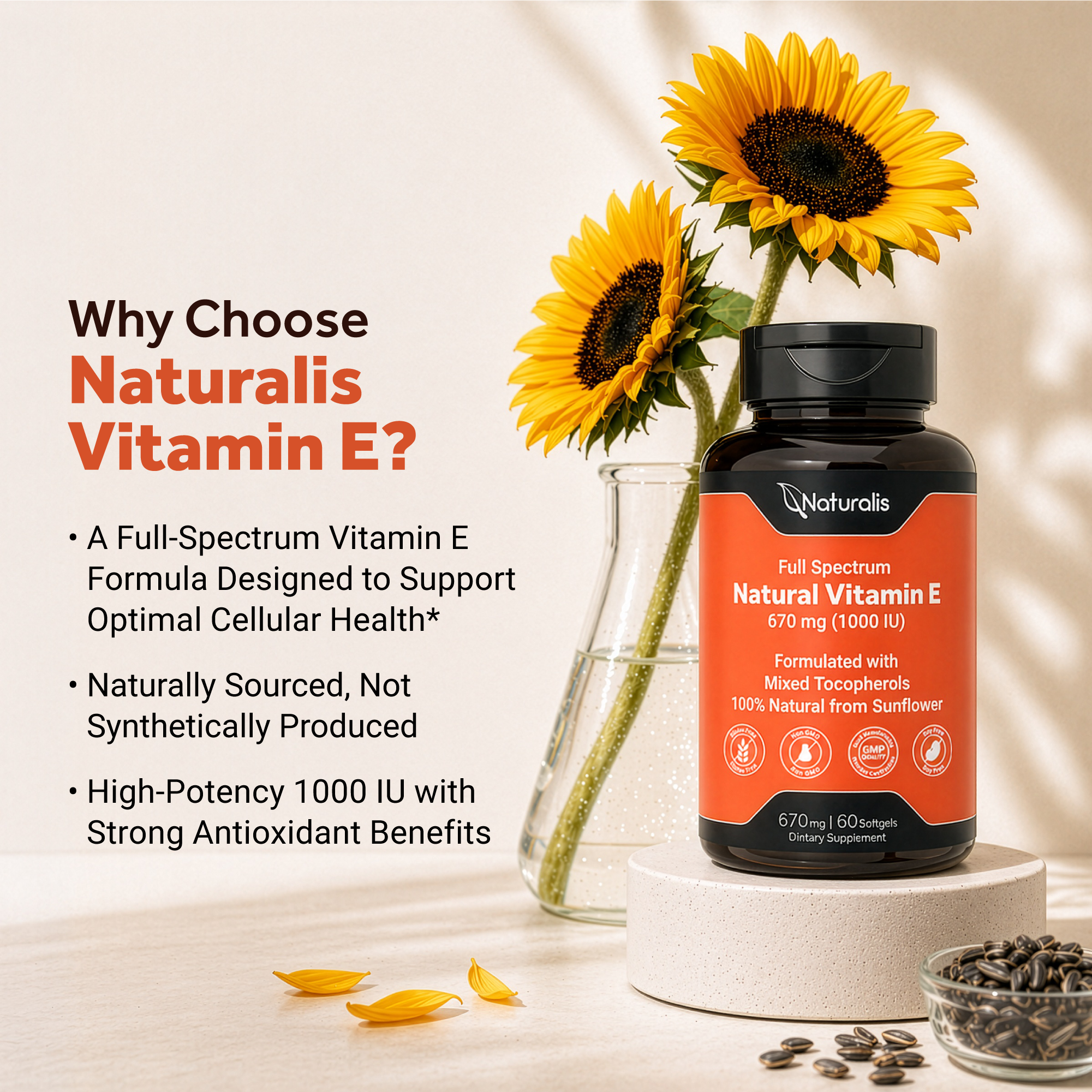 Naturalis Sunflower Vitamin E 670mg (1000 IU) with Mixed Tocopherols | Essential Skin Vitamin & Immune Support | Non-GMO, Soy & Gluten Free